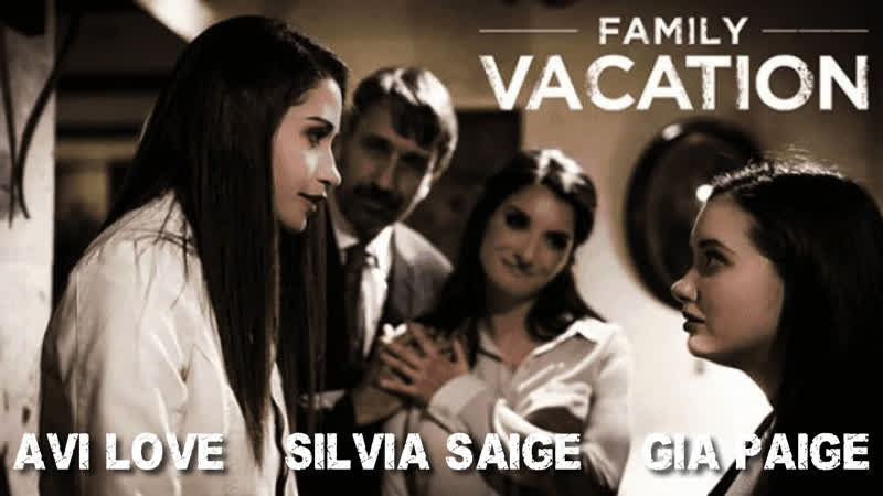 Vacanza in famiglia con Gia Paige, avi love e silvia saige [2019]