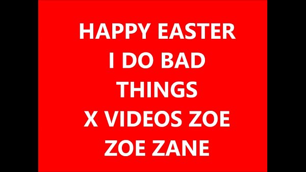 XVIDEOS ZOE ZANE &quot_Frohe Ostern&quot_ Web Cam 2017 Silly Show