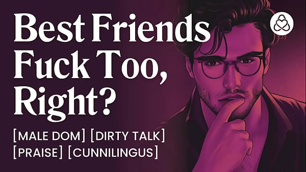 Voce maschile ASMR: la migliore amica dominante ti scopa forte &ndash_ Storia audio erotica con audio porno ASMR