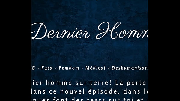 Le Dernier Homme 2 - Femdom Futa French Audio