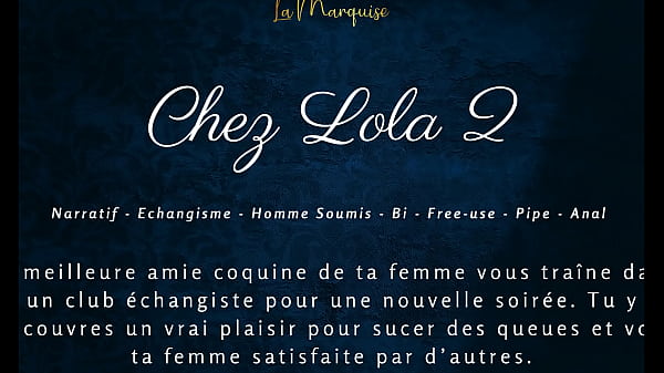 Chez Lola 2 - Cuck swing audio français
