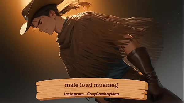 male loud moaning