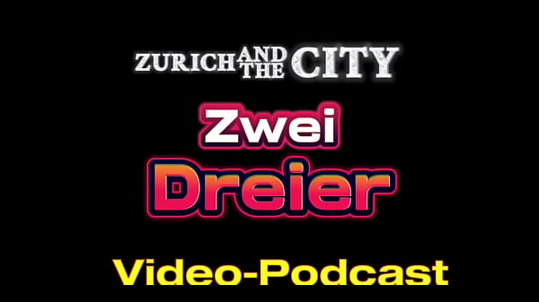 ZWEI DREIER in einem Schweizer Swingerclub &ndash_ Video-Podcast auf Deutsch