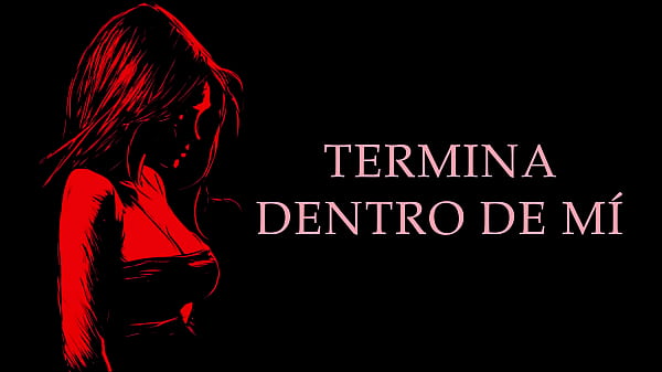 My ex's beautiful sister - Real Erotic Story in Spanish