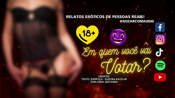 Em quem voc&ecirc_ vai votar? Contos Er&oacute_ticos Narrados